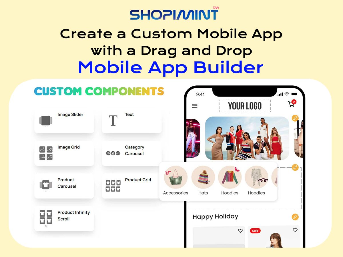 Create a Custom Mobile App with Ease Using a Drag and Drop Mobile App